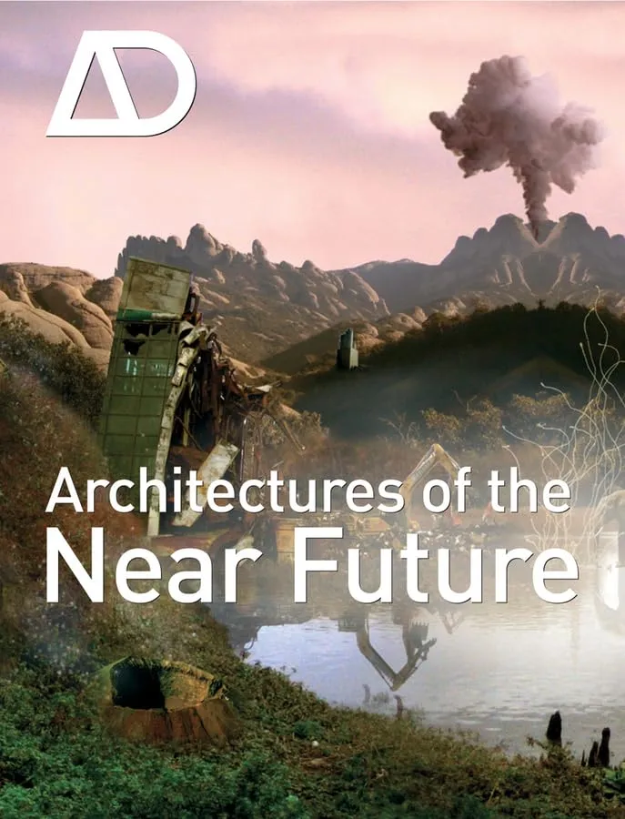 Architectures Of The Near Future Paperback