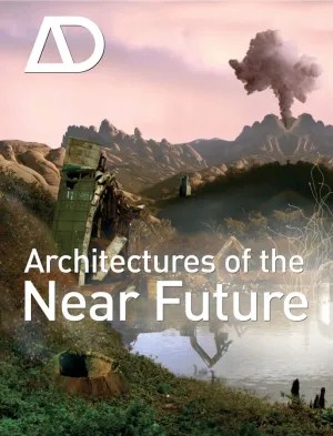 Architectures Of The Near Future Paperback